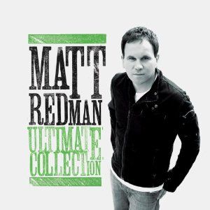 Portada del álbum Ultimate Collection de Matt Redman