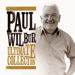 Portada del álbum Ultimate Collection de Paul Wilbur