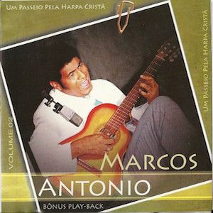 Portada de Um Passeio Pela Harpa Cristã Vol. 02 de Marcos Antônio