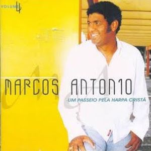 Portada de Um Passeio Pela Harpa Cristã Vol. 04 de Marcos Antônio