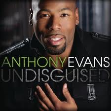 Portada del álbum Undisguised de Anthony Evans