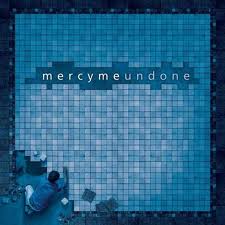 Portada de Undone de MercyMe