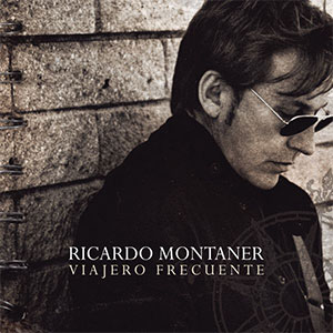 Portada de Viajero Frecuente de Ricardo Montaner