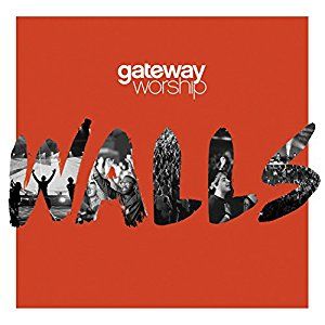 Portada de Walls de Gateway Worship