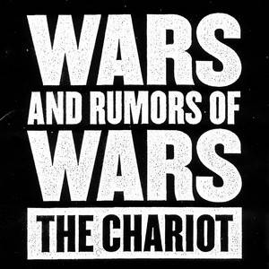 Portada de Wars And Rumors Of Wars de The Chariot