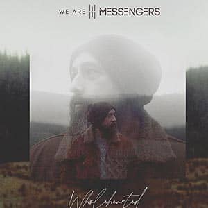 Portada de Wholehearted de We Are Messengers