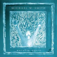 Portada de Worship Again de Michael W. Smith