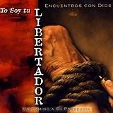 Portada de Yo Soy Tu Libertador de Marco Barrientos