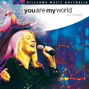Portada de Your Are My World de Hillsong Live